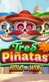 Tres Pinatas Hold And Win